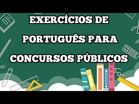 10 QUESTÕES DE PORTUGUÊS PARA CONCURSOS PÚBLICOS 2023