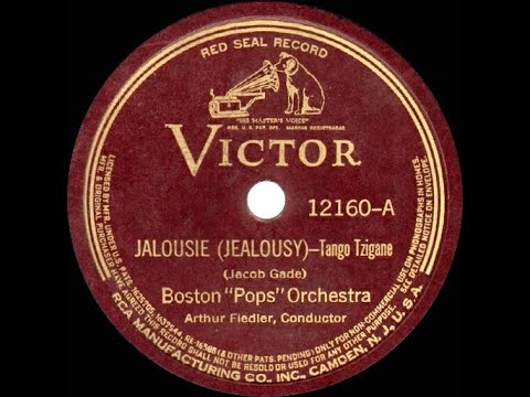 1938 HITS ARCHIVE: Jalousie (Jealousy) - Boston Pops Orchestra (recorded 1935)