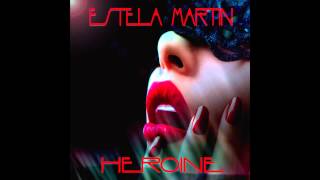 ESTELA MARTIN  - Heroine