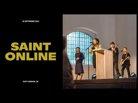 SAINT ONLINE | SUNDAY 25 SEPTEMBER | LIVE FROM HACKNEY CHURCH | SAINT CHURCH
