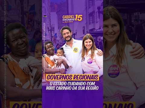 Governos Regionais! O Estado cuidando com mais carinho da sua região.