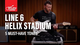 Video thumbnail for My 5 Favorite Line 6 Helix Stadium Tones | Demo with Tony Camponovo by Guitar Center