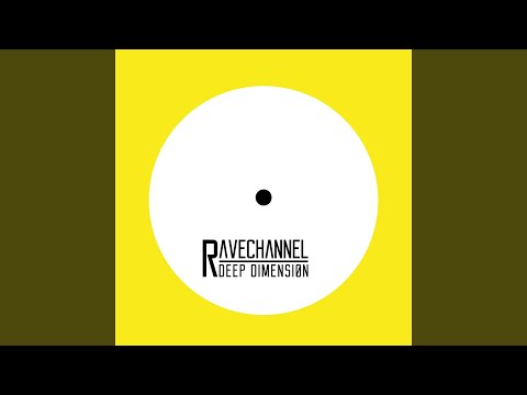 Rave Channel (Original Mix)