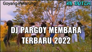 Download lagu Goyang Petarung!! DJ PARGOY MEMBARA TERBARU 2022 mp3 Download lagu Goyang Petarung!! DJ PARGOY MEMBARA TERBARU 2022 mp3