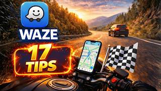 Top 17 Waze Tips Everyone Should Use