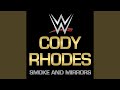 WWE Smoke And Mirrors Cody Rhodes