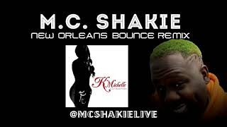 MC Shakie K Michelle Cant Raise A Man New Orleans Bounce Remix