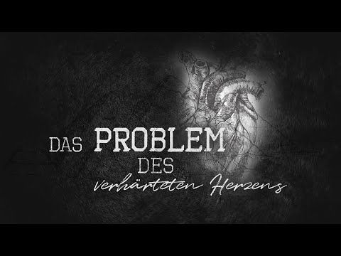 Das Problem des verhärteten Herzens - mit Roger Liebi