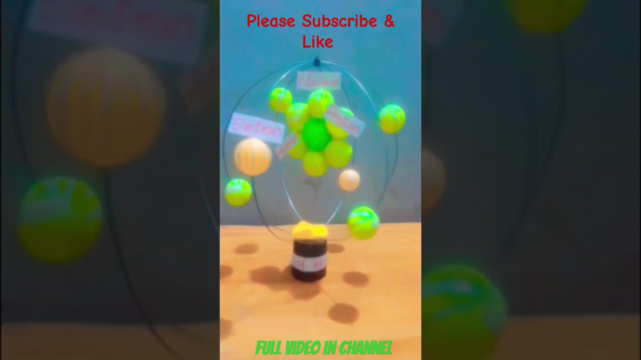 Amazing Atomic Structure #atom #diy #atomicstructure