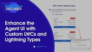 Enhance the Agent UI with Custom LWCs and Lightning Types | Agentforce Decoded