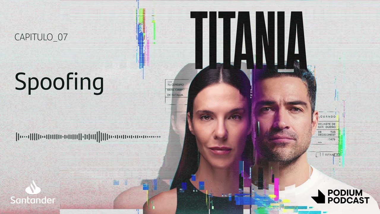 TITANIA 2X07 | Spoofing