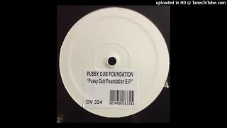 Pussy Dub Foundation | Untitled (A2)