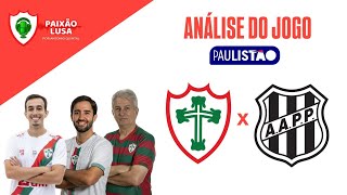Canal Paixão Lusa - 09/02/26 - ANÁLISE DO JOGO - PORTUGUESA 2 x 0 PONTE PRETA - PAULISTÃO