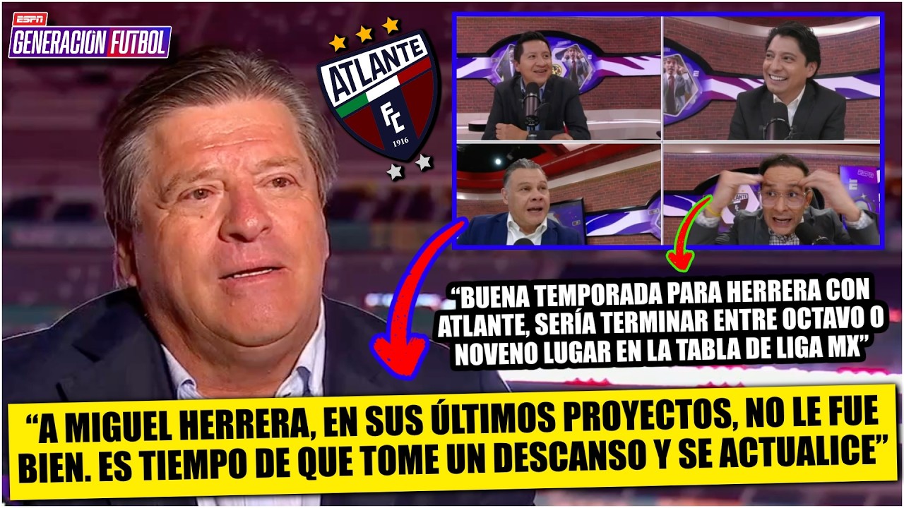 MIGUEL HERRERA con reto de hacer BUEN TORNEO con ATLANTE ¿Se arriesga demasiado? | Generación F