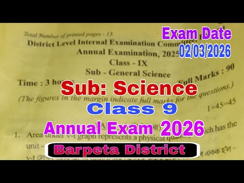 Annual Exam 2026 / Class 9 / General Science / class 9 final exam paper 2026 science barpeta