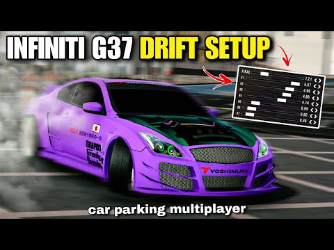SMOOTH DRIFT SETUP INFINITI G37 IN CAR PARKING MULTIPLAYER NEW UPDATE