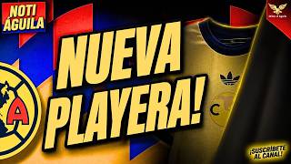 🤩NUEVA PLAYERA del AMERICA 😎 | NOTI CLUB AMERICA