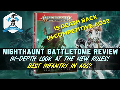 NIGHTHAUNT- BATTLETOME REVIEW 2022 - In-depth look at the NEW RULES! THE BEST INFANTRY ARMY IN AOS?!