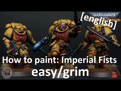 How to paint: Imperial Fists easy/grim [english]