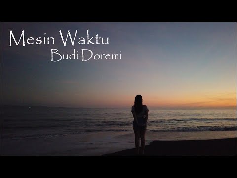 Mesin Waktu - Budi Doremi (Cover) Liapraba
