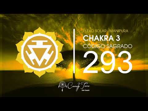 Activación Chakra 3 - Plexo Solar - con el Código Sagrado 293