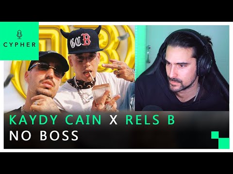 REACCIÓN a Kaydy Cain, Rels B- No Boss