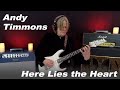 Andy Timmons  plays "Here Lies the Heart" (for Fryderyk Chopin)