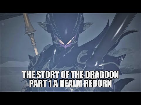 FFXIV Lore: The story  of the Dragoon FFXIV Part 1  (A Realm Reborn)