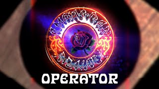 Grateful Dead - Operator (Official Audio)