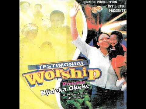 Princess Njideka Okeke - O N'aso M Imeda Gi Obi (Official Audio) (PART 2)