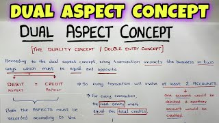 Dual Aspect Concept EXPLAINED - By Saheb Academy