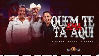 Quem Te Ama Ta Aqui Lyrics English Translation