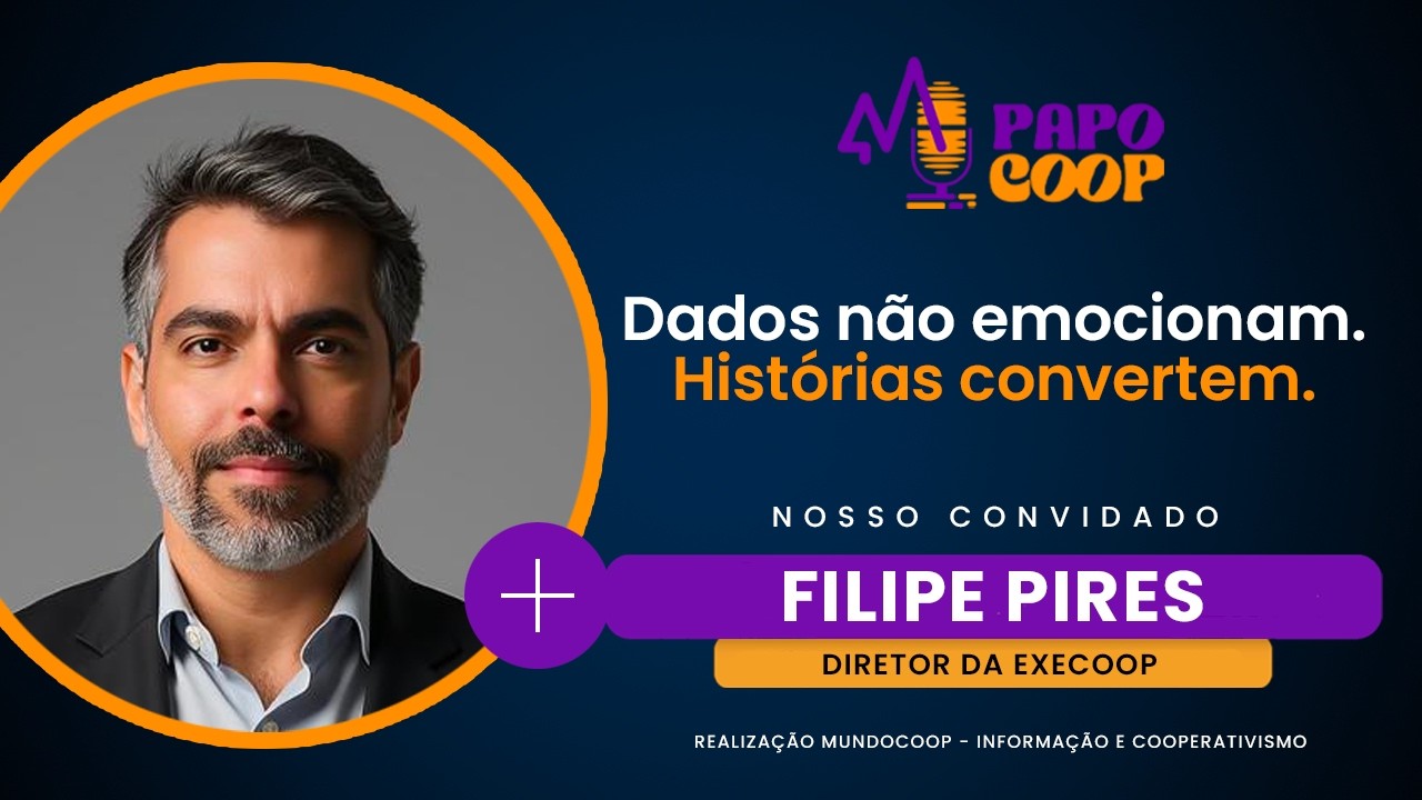 Dados não emocionam, histórias convertem: o desafio das cooperativas na hora da compra | Papo Coop 7