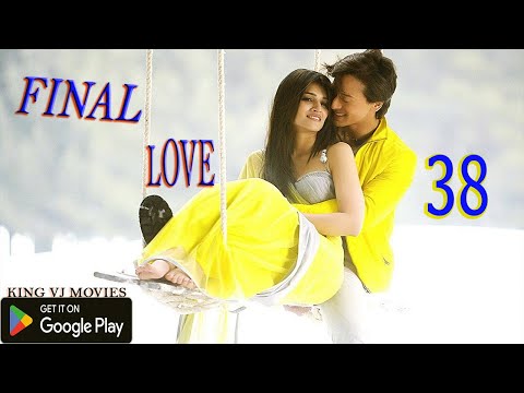 FINAL LOVE 38 by KING VJ