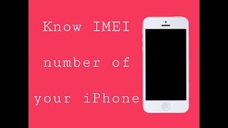 How To Know IMEI Number Of iPhone Without Box Or iPhone.