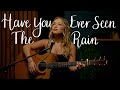 Have You Ever Seen The Rain Creedence Clearwater Revival Connie Talbot Cover