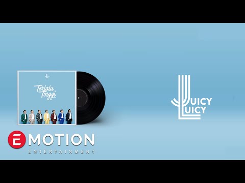 Juicy Luicy - Terlalu Tinggi (Official Lyric Video)