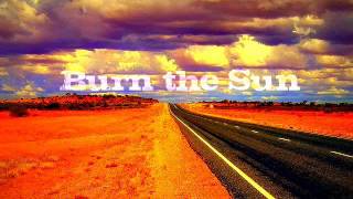 Heavy as Sin - Burn the Sun
