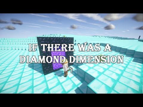 If There Was A Diamond Dimension - Minecraft Machinima