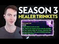 INSANE New Trinkets for Healers in Season 3