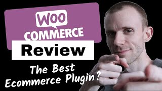 WooCommerce Review - A Good Way to Sell on WordPress?