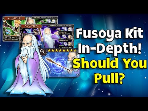 Should You Pull Fusoya In-Depth! Worth Pulling For? [DFFOO GL]