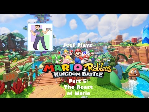 Mario + Rabbids Kingdom Battle Casual Playthrough. Part 5