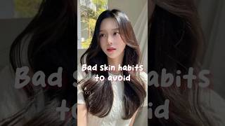 Bad skin habits to avoid #aesthetic #cute #korean #skincare #glowup #beautytips #beauty #beautiful