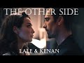 Lale & Kenan🤍 The Other Side || As The Crow Flies (Kuş Uçuşu)