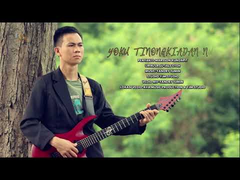 YOKU TINONGKIADANNU-MARSSON KUNDAPIT(OFFICIAL MUSIC VEDIO)