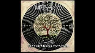 09. EL URBANO - Rap Al Mango ft. Morati,Gato Stone (SEMILLAS - Recopilatorio 2007-2009)