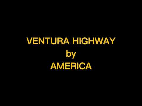 VENTURA HIGHWAY - America - Karaoke Version