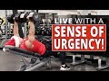 Live With A Sense Of Urgency! - Workouts For Older Men LIVE
