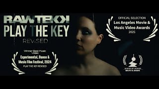 Music video thumbnail preview for Rawtekk - Play The Key Revised (Official Music Video) [8K Edition] by Rawtekk